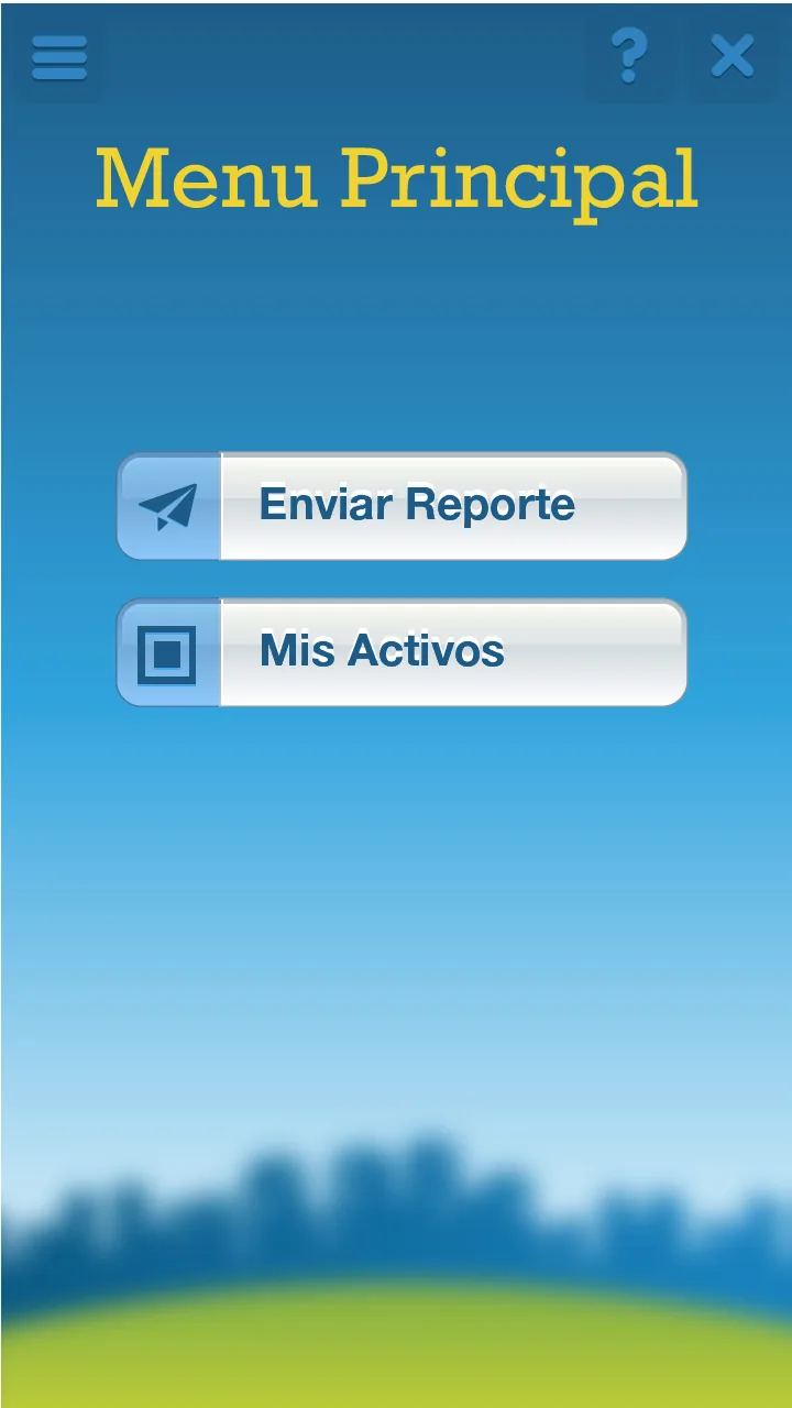 Menú principal con enviar reporte y mis activos