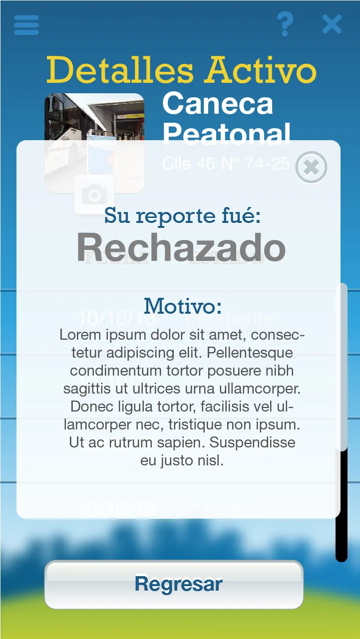 Historial de reportes de un activo con el detalle del motivo de un rechazo