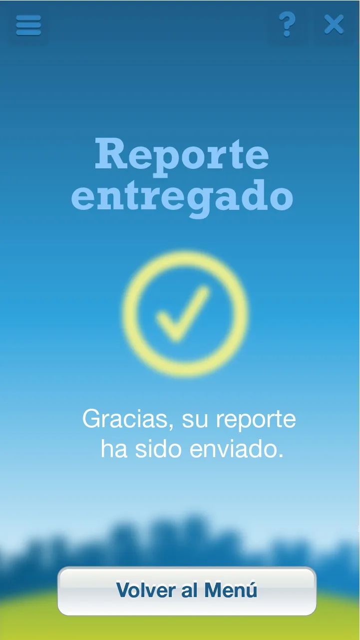 Pantalla de confirmación: el reporte ha sido enviado